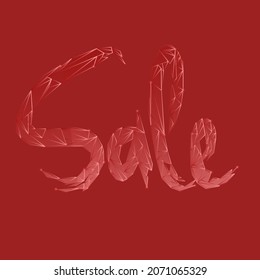 The word SALE, DISCOUNT in red and white. Low poly, partial and triangular designs. Light wire frame connection design.