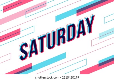 The word Saturday. Overlapped elements in isometric style. Vector illustration.