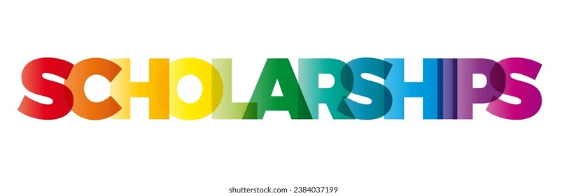 The word Scholarship. Vector banner with the text colored rainbow.