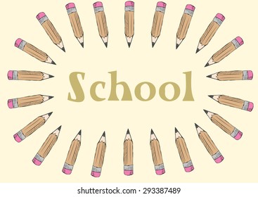 The word school surrounded with simple pencils with eraser