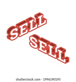 Word Sell. Isometric Concept Isolated on White Background. Vector Illustration.