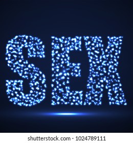 The word "Sex" with glowing particles, vector illustration eps 10