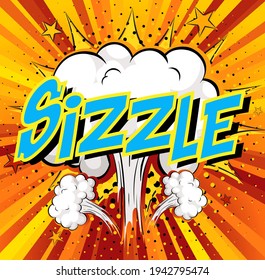 Word Sizzle On Comic Cloud Explosion Background Illustration