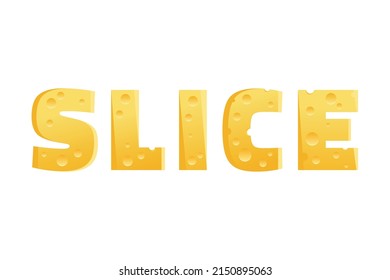 Palabra Slice de las letras de queso. Ilustración de material vectorial