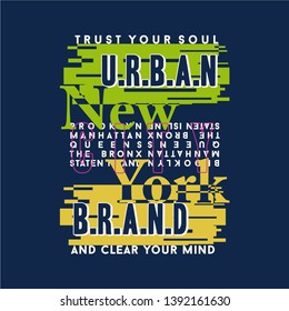 word slogan urban with graphic typography design t shirt vector illustration element abstract
