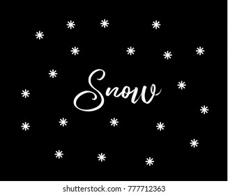 word snow with flat simple snowflakes. Good for instagram or other social net works decoration of posts of photos. Made in vector. Scale??? for any size