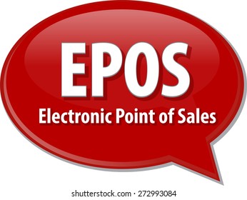 word speech bubble illustration of business acronym term EPOS Electronic Point of Sales vector