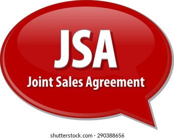 word speech bubble illustration of business acronym term JSA Joint Sales Agreement