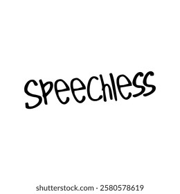 word speechless on white background.