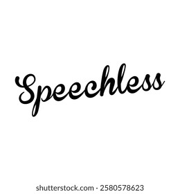 word speechless on white background.