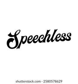 word speechless on white background.