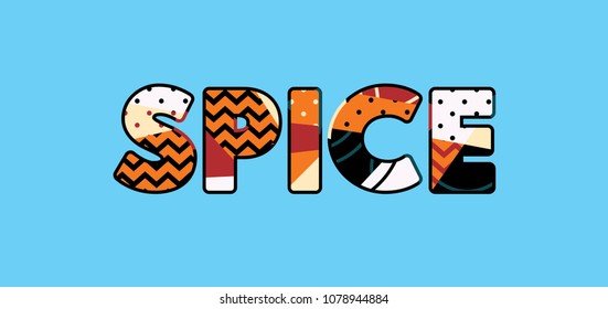 The word SPICE concept written in colorful abstract typography. Vector EPS 10 available.