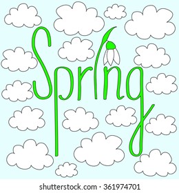 The word spring against the sky and clouds. Hand drawn style. Vector illustration.