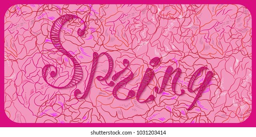 The word spring on the elegant seamless background with flowers rose. Vector illustration.
