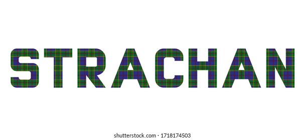 The word "Strachan" composed of letters from Strachan tartan.
