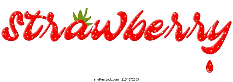 The word Strawberry with the texture of strawberry jam with yellow seeds and drops. Red lettering Strawberry banner