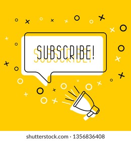 word 'subscribe' in speech bubble and loudspeaker on yellow background. flat thin line vector illustration. modern banner and poster social media marketing advertising concept template. eps 10