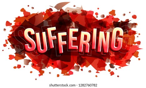 The word Suffering, vector creative illustration.