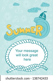 Word summer on wave. Sea background with anchor, sun and flip-flop sandals. Frame with free space for text message. Vector illustration