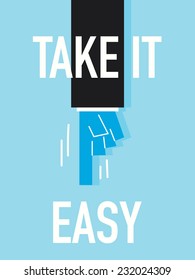 Word TAKE IT EASY