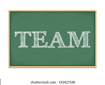 The word team on blackboard, vector eps10 illustration