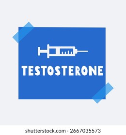 Testosterona palavra em nota de papel azul. Ilustração de vetor desenhada à mão. Conceito médico.