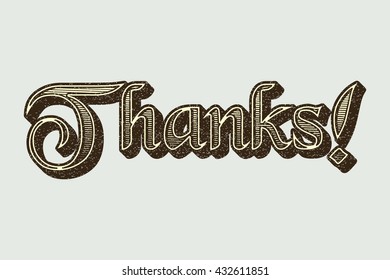 Word Thanks in retro style typography. Vintage inscription isolated on a gray background. Vector illustration.