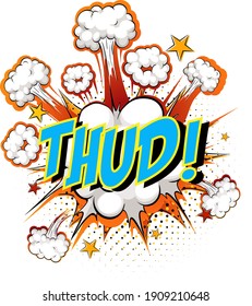 Word Thud on comic cloud explosion background illustration