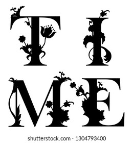 Word Time with flourish pattern. Floral decor. Template for cutting and wood carving. Laser cut. Paper cut. Flower capital letter. Vector illustration. 