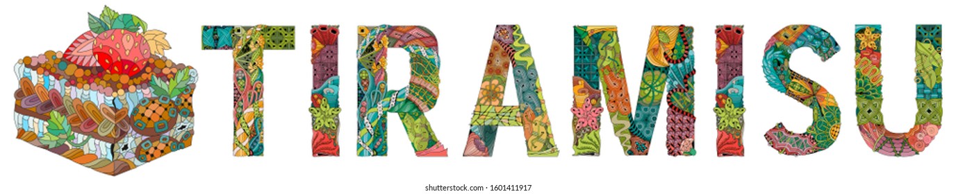 Word Tiramisu. Vector zentangle object for decoration