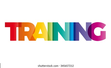 The word Training. Vector banner with the text colored rainbow.