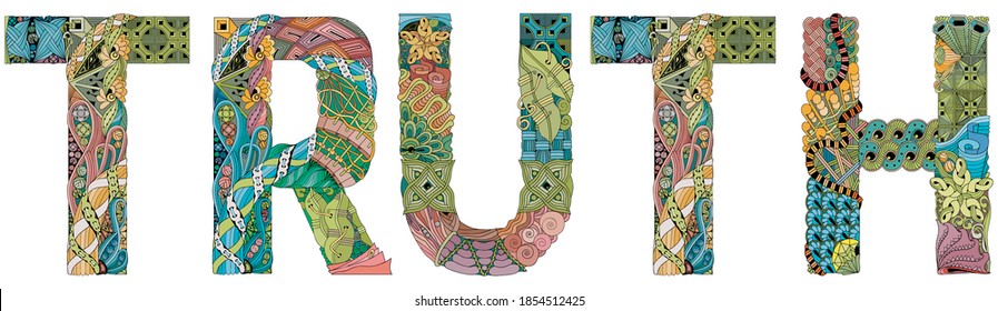 Word Truth. Vector Zentangle Object For Decoration