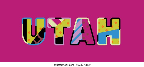 The word UTAH concept written in colorful abstract typography. Vector EPS 10 available.
