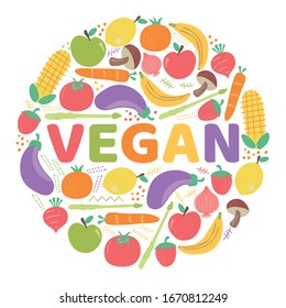 The word VEGAN surrounded by fruits and vegetables. Vector colorful background illustration.