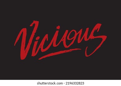 The word 'Vicious' as red hand drawn red  felt marker script on a black background