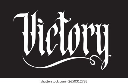 The word Victory written in gothic font on the theme of state, kingdom, empire and Christian religion. Tattoo, logo, t-shirt design in vintage style. No AI used