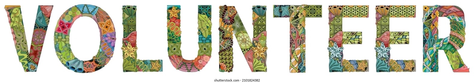 Word VOLUNTEER. Vector zentangle object for decoration