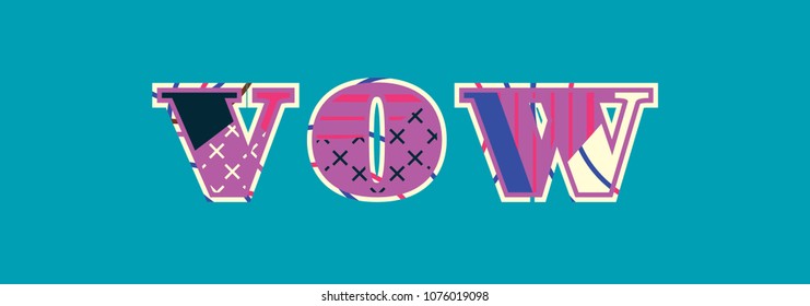 The word "VOW" concept written in colorful abstract typography. Vector EPS 10 available.