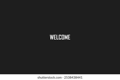 The word "Welcome" is displayed in simple, clean white text on an isolated black background.making it suitable for various applications such as digital presentations, websites, and greeting messages.