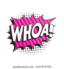 word 'whoa!' in vintage comic speech bubble with halftone dotted shadow on white background. retro vector pop art illustration easy to edit and customize. eps 10