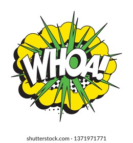 word 'whoa!' in vintage comic speech bubble with halftone dotted shadow on white background. retro vector pop art illustration easy to edit and customize. eps 10