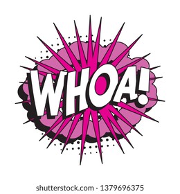 word 'whoa!' in vintage comic speech bubble with halftone dotted shadow on white background. retro vector pop art illustration easy to edit and customize. eps 10