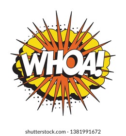 word 'whoa!' in vintage comic speech bubble with halftone dotted shadow on white background. retro vector pop art illustration easy to edit and customize. eps 10