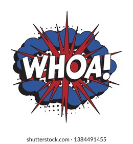 word 'whoa!' in vintage comic speech bubble with halftone dotted shadow on white background. retro vector pop art illustration easy to edit and customize. eps 10