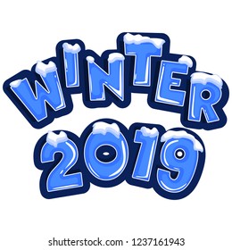 The word winter 2019, covered with layers of snow ice, on the text of snowflakes behind. Stock vector. Text in cartoon style.
