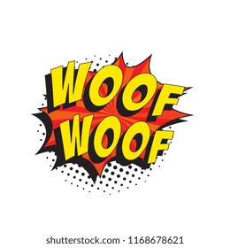 word woof woof in retro comic speech bubble with halftone dotted shadow