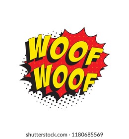 word woof woof in retro comic speech bubble with halftone dotted shadow