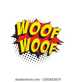 word woof woof in retro comic speech bubble with halftone dotted shadow