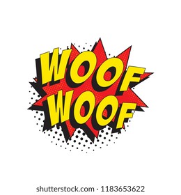 word woof woof in retro comic speech bubble with halftone dotted shadow