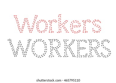 The Word "Workers" and "WORKERS"  Spelled by a Group of Ants.